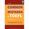 Columbia Common Sentence Structure Mistakes at TOEFL