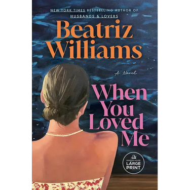 When You Loved Me