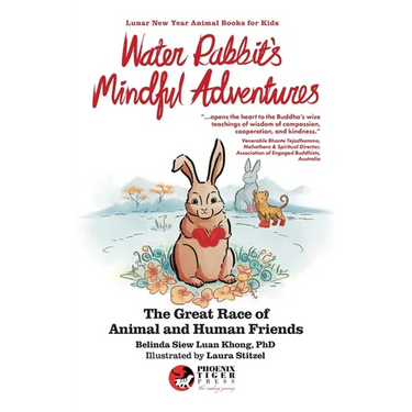 Water Rabbit's Mindful Adventures: The Great Race of Animal & Human Friends