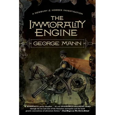 The Immorality Engine: A Newbury & Hobbes Investigation
