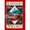 The Emperor's Sword: Another Kingdom Book 3