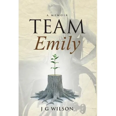 Team Emily: A Memoir