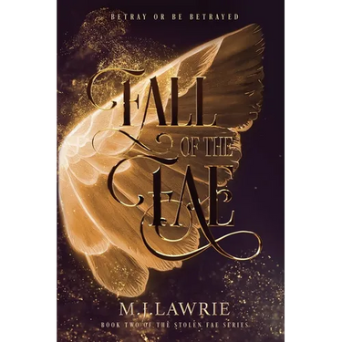 Fall of the Fae: Book Two of the Stolen Fae series