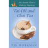 Tai Chi and Chai Tea