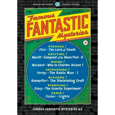 Famous Fantastic Mysteries #3: Facsimile Edition