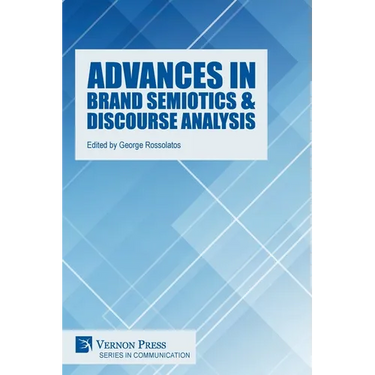 Advances in Brand Semiotics & Discourse Analysis