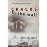 Cracks in the Wall