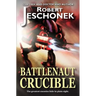 Battlenaut Crucible