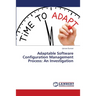 Adaptable Software Configuration Management Process: An Investigation