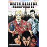 Death Dealers Incorporated