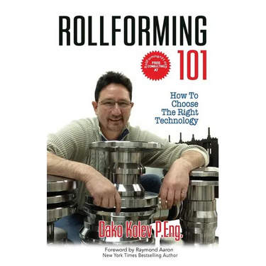 Rollforming 101: How to choose the right technology