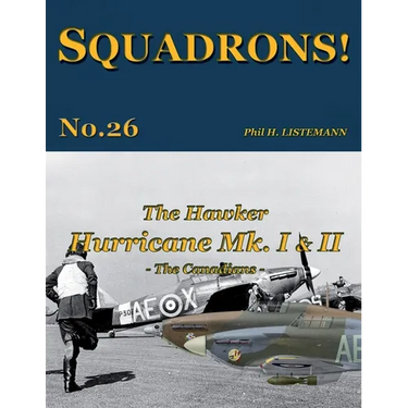 The Hawker Hurricane Mk I & Mk II: The Canadians