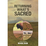 Returning What's Sacred