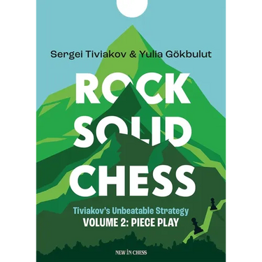Rock Solid Chess: Piece Play