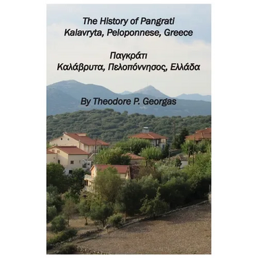 The History of Pangrati Kalavryta, Peloponnese, Greece: Παγκράτι Καλάβρυ	