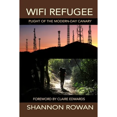 WiFi Refugee; Plight of the Modern-day Canary