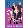 Spies Don't Fall for Their Rival: A Sweet Romantic Comedy