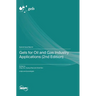 Gels for Oil and Gas Industry Applications (2nd Edition)