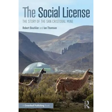 The Social License: The Story of the San Cristobal Mine