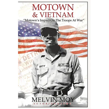 Motown & Vietnam: "Motown's Impact On The Troops At War"