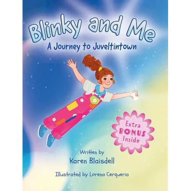 Blinky and Me: A Journey to Juveltintown