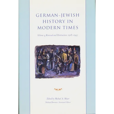 German-Jewish History in Modern Times: Integration and Dispute, 1871-1918