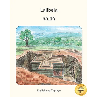 Lalibela: Rock-Hewn Churches of Ethiopia in Tigrinya and English