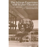 The African Experience with Higher Education