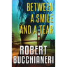 Between a Smile and a Tear (A Crime Thriller)