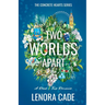 Two Worlds Apart