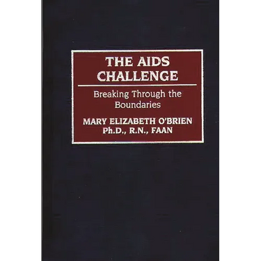 The AIDS Challenge: Breaking Through the Boundaries