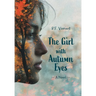 The Girl with Autumn Eyes