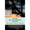 Pulse of all things Living