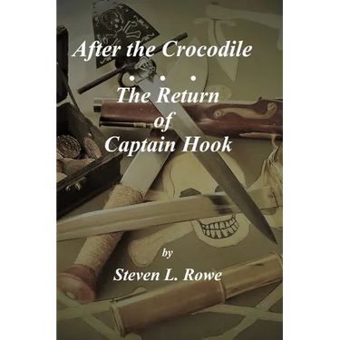 After the Crocodile: The Return of Captain Hook