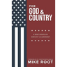 For God and Country: A Discussion on Servant Leadership