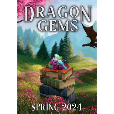 Dragon Gems: Spring 2024