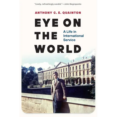 Eye on the World: A Life in International Service