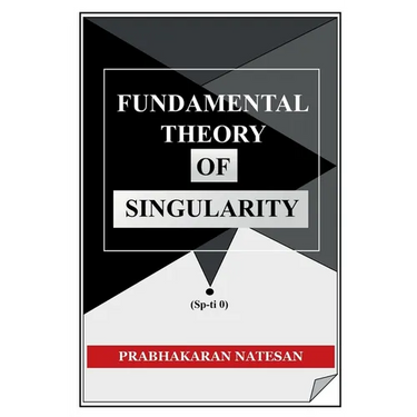 Fundamental Theory of Singularity: New study of space-time