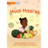I Love Eating Fruit - Huai Hasi'ei