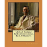 Cleek of Scotland Yard: detective stories. By: T. P. Hanshew.