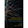Unnatural Narratology: Extensions, Revisions, and Challenges