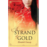 A Strand of Gold