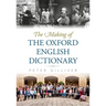 Making of the Oxford English Dictionary