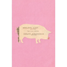 Shelby's Lady: The Hog Poems