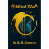 Shifted War
