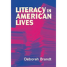 Literacy in American Lives