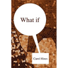 What If