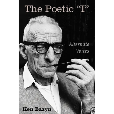 The Poetic "I": Alternate Voices