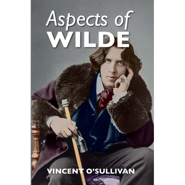 Aspects of Wilde