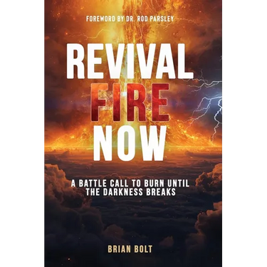 Revival Fire Now: A Battle Call to Burn Until the Darkness Breaks